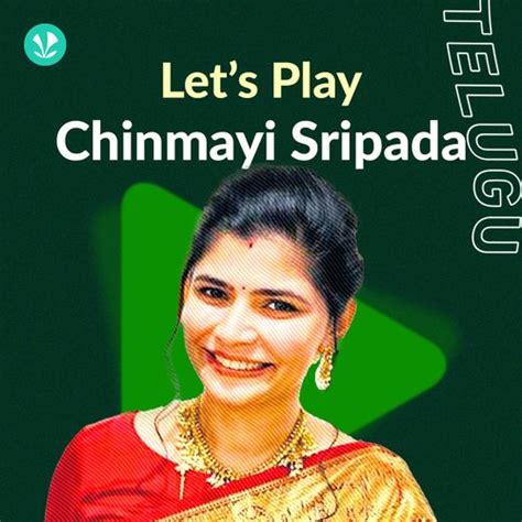let s play chinmayi sripada latest telugu songs online jiosaavn