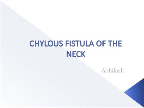 Chylous Fistula Of The Neck