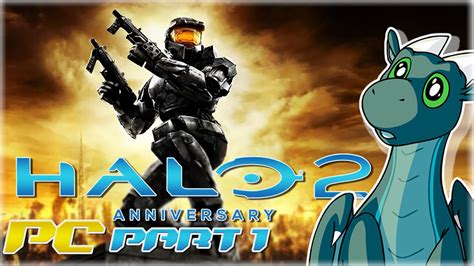 Halo 2 Anniversary Pc Legendary Campaign Full Gameplay Lets Play