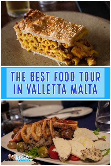 The Best Food Tour In Valletta Malta Food Foodie Travel Food