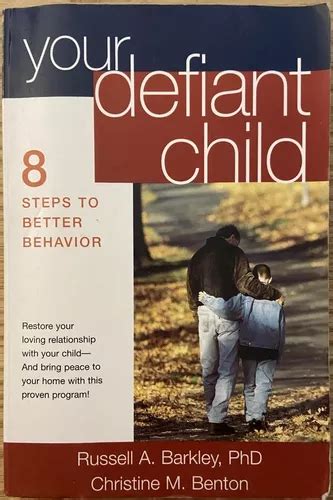 Your Defiant Child 8 Steps To Better Behavior A Barkley Envío Gratis
