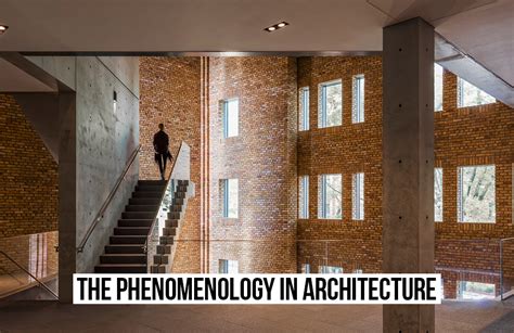 The Phenomenology In Architecture Rtf Rethinking The Future