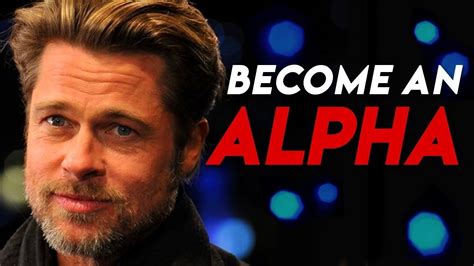 7 Alpha Male Traits How To Become An Alpha Male Youtube Alpha