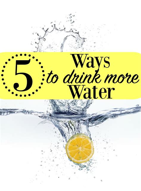 Here Are 5 Ways To Drink More Water Knowyourwater Ad Url Health