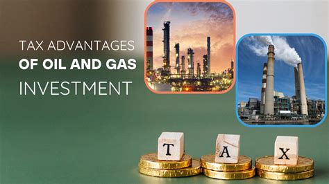 Tax Advantages Of Oil And Gas Investment Unlock Your Capital Invest