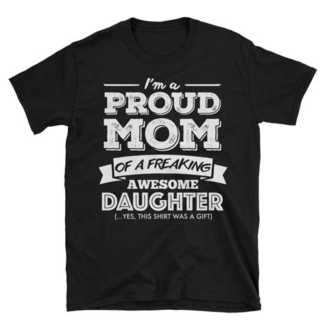 Im A Proud Mom Of A Freaking Awesome Daughter Funny T Etsy