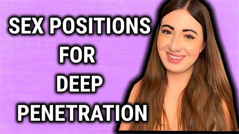 Best Sex Positions For Deep Penetration Youtube