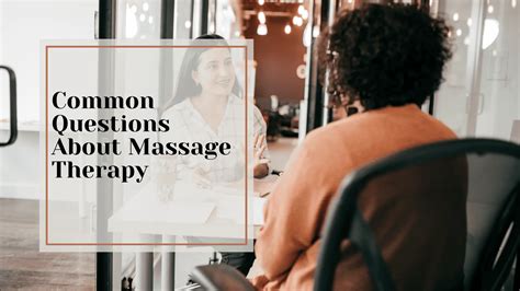 Common Questions About Massage Therapy