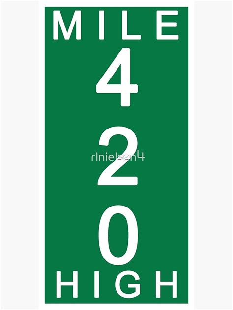 420 Mile Marker Poster For Sale By Rlnielsen4 Redbubble