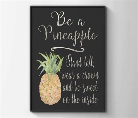 Be A Pineapple Print Pineapple Print By Beautypographie On Etsy