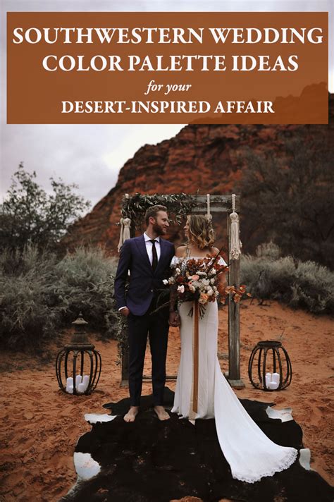 Southwestern Wedding Color Palette Ideas For Your Desert