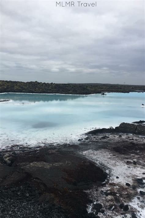 Visiting The Blue Lagoon In Iceland Bucket List Travel