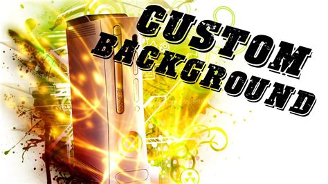 Custom Xbox 360 Background Tutorial With Template Youtube