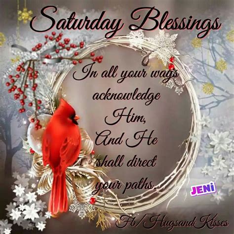 Happy Saturday Saturday Greetings Bird Quotes Blessed