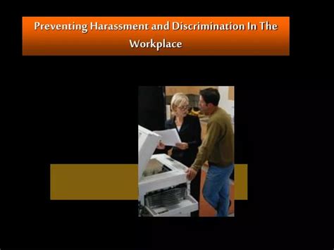 ppt preventing harassment and discrimination in the workplace powerpoint presentation id 4861231