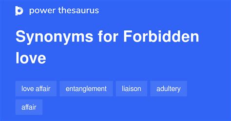 Forbidden Love Synonyms 340 Words And Phrases For Forbidden Love