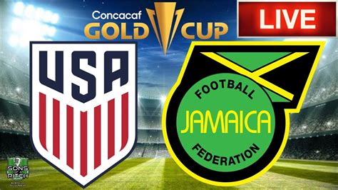 Usa Vs Jamaica Live Stream Concacaf Gold Cup Full Match Youtube