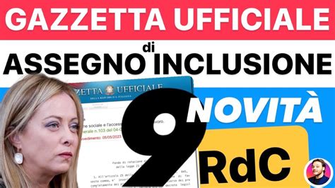 Assegno Di Inclusione In Gazzetta Ufficiale Il Nuovo Rdc Novit