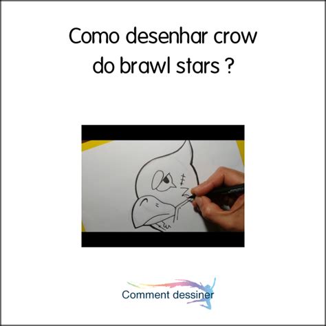 Como Desenhar Crow Do Brawl Stars Como Desenhar