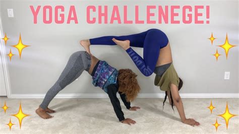 Yoga Challenge Best Friend Edition Youtube