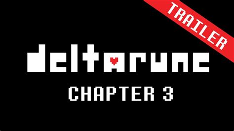 Deltarune Chapter 3 Trailer Youtube