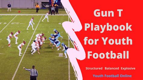 Gun T Playbook For Youth Football Youtube