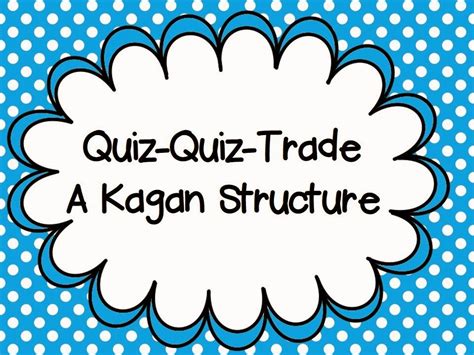 The Resourceful Apple Quiz Quiz Trade A Kagan Structure Quiz Quiz