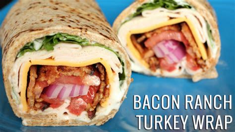 Bacon Ranch Turkey Wrap Recipe