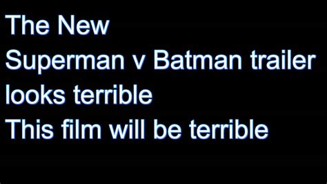 The New Superman V Batman Trailer Looks Terrible Youtube