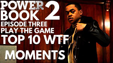 Power Book 2 Ghost Episode 3 Reaction Top 10 Wtf Moments Power Ghost