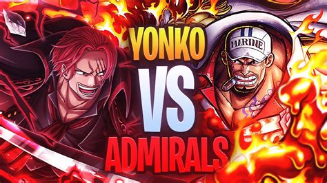 Yonko Vs Admirals Lets End The Debate Youtube