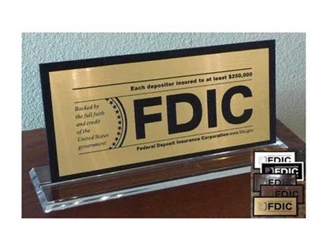 The fdic is a federally backed deposit insurance agency where member banks pay regular premiums to fund claims. FDIC sign, New $250,000 Coverage, on base stand - U.S. Bank Supply