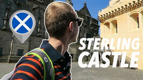 Exploring Stirling Castle Former Capital Of Scotland Youtube