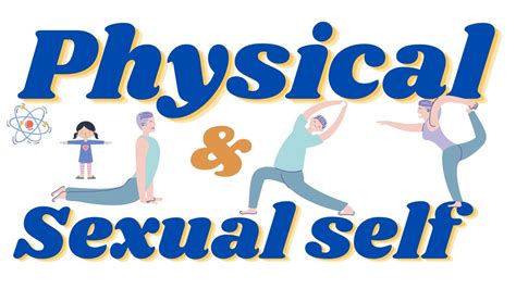 Physical And Sexual Self Lesson 5 Ge 1 Understanding The Self Youtube