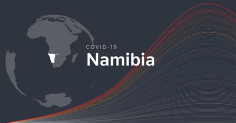 Namibia The Latest Coronavirus Counts Charts And Maps
