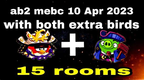 Angry Birds 2 Mighty Eagle Bootcamp Mebc 10 Apr 2023 With Both Extra