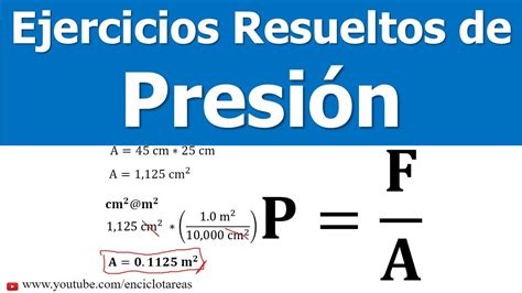 Ejercicios Resueltos De Presión Youtube