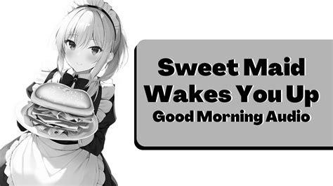 Cute Maid Wakes You Up [asmr Roleplay] Good Morning Audio Series [alarm][music] Youtube
