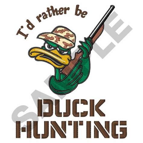 Rather Be Duck Hunting Embroidery Designs Machine Embroidery Designs