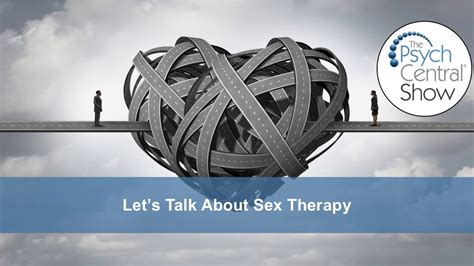 Let S Talk About Sex Therapy Youtube