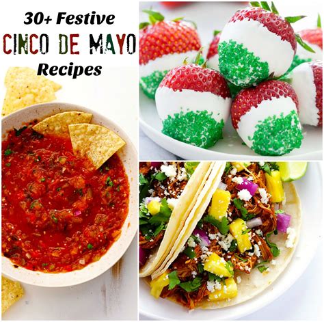 30 Festive Cinco De Mayo Recipe Ideas I Dig Pinterest Recipes