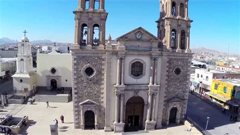 Aerea Catedral De Ciudad Juárez Youtube