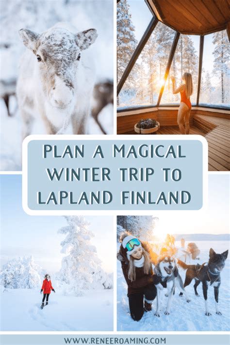 The Ultimate Guide To Visiting Lapland Finland In Winter Winter