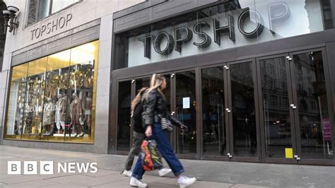 Topshop Owner Arcadia Goes Into Administration Bbc News