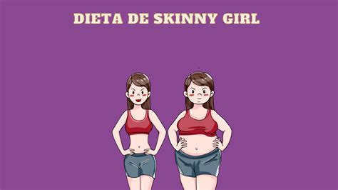 Colecionando Dietas Dieta De Skinny Girl