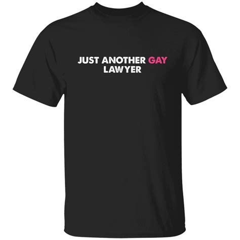 just another gay lawyer 2022 shirt teeducks