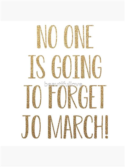 Jo March Quote Poster By Beautifullove Redbubble