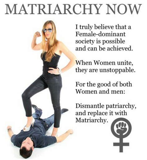 Matriarchy NOW Female Supremacy Female Led Relationship Captions