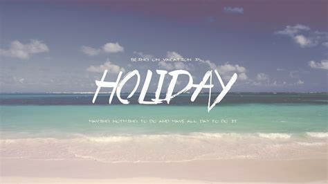 holiday, Beach, Sea, Typography, Summer Wallpapers HD / Desktop and ...