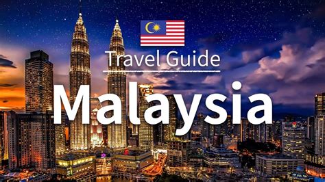 【malaysia】 Travel Guide Top 10 Malaysia Asia Travel Travel At